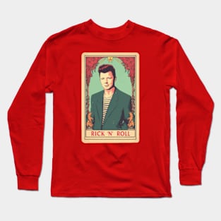 Tarot Card: Rick 's' roll, aka rickrolling Long Sleeve T-Shirt